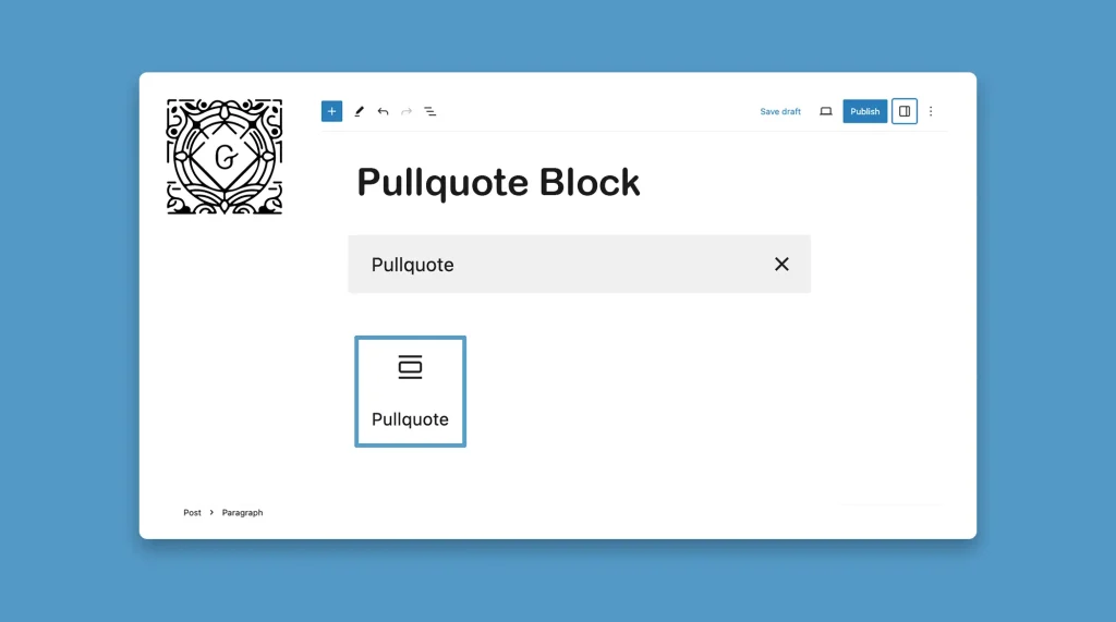 How to Use the Gutenberg Pullquote Block in WordPress