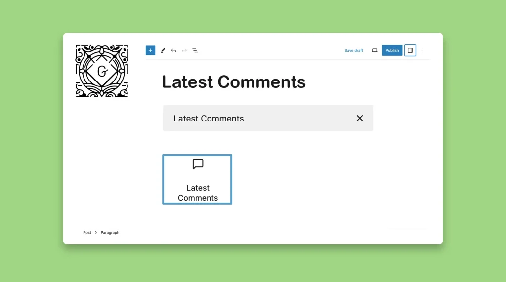 How to Show the Latest Comments in WordPress