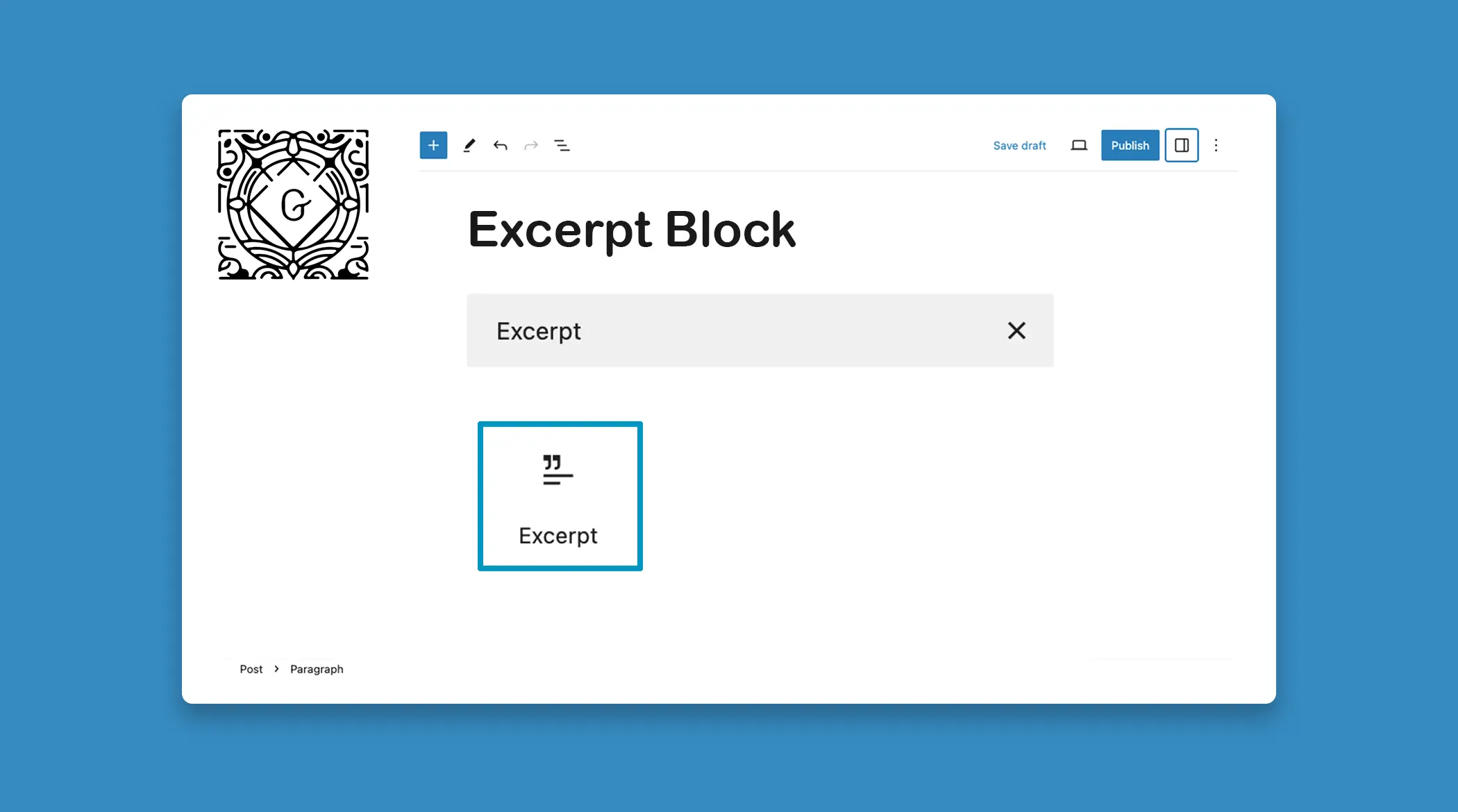 How to Use the Gutenberg Excerpt Block in WordPress