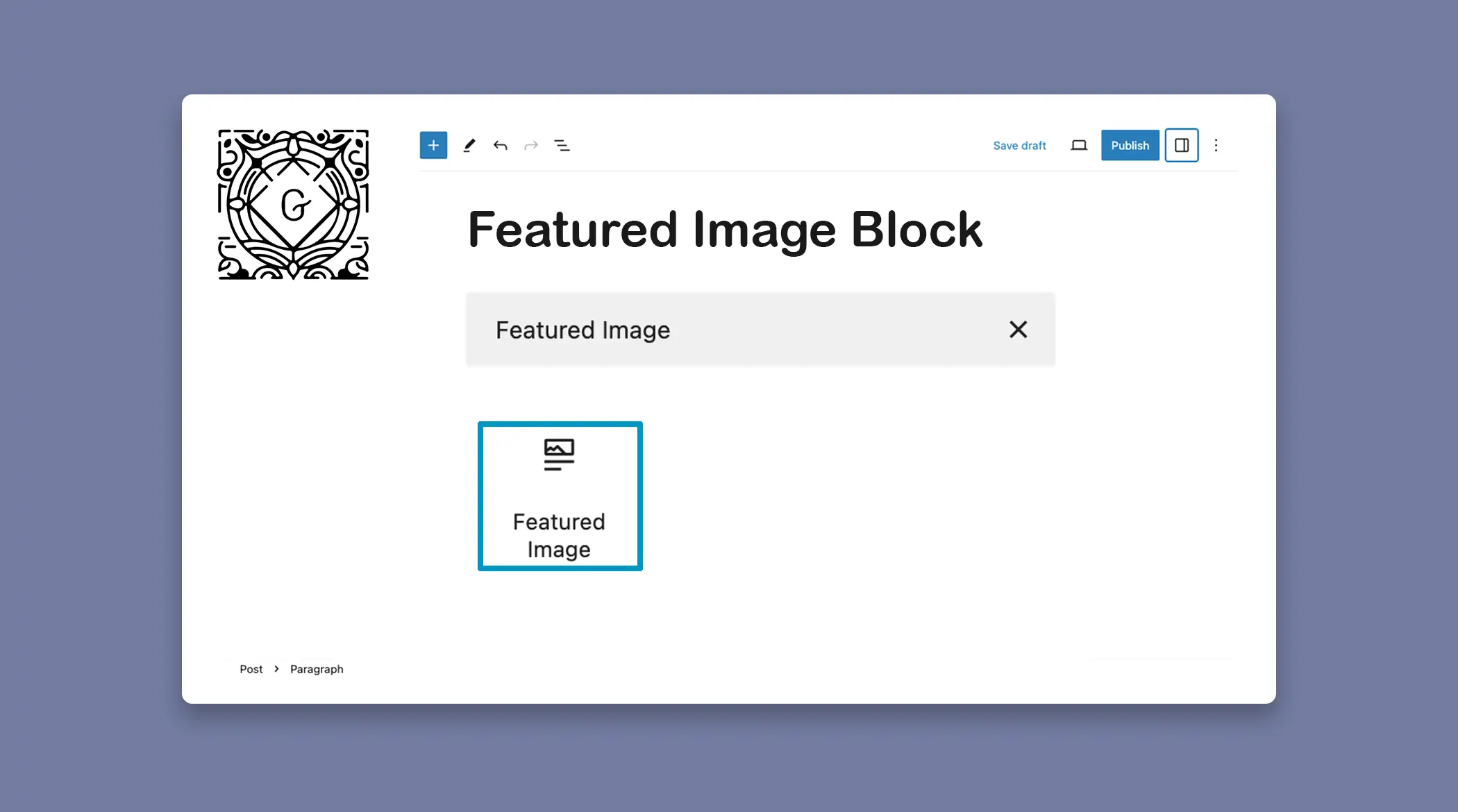 How to Use the Gutenberg Featured Image Block in WordPress