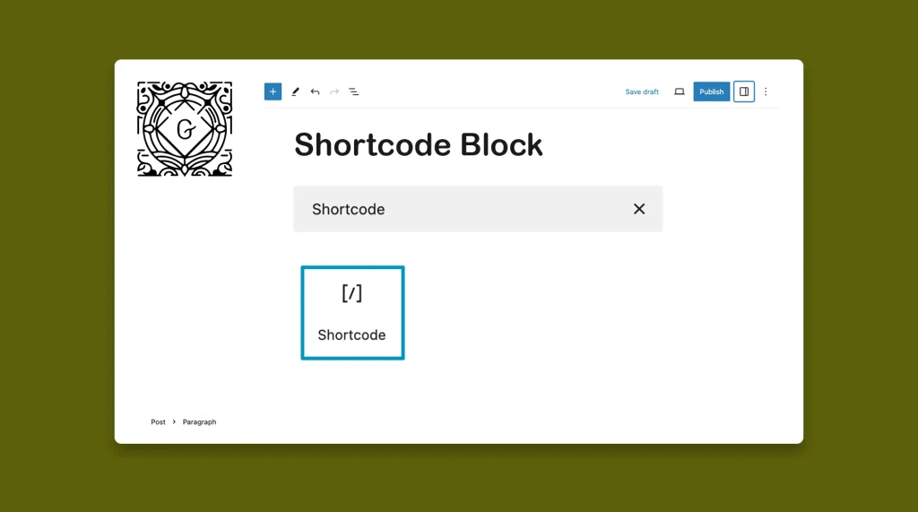 How to Use the WordPress Shortcode Block on Your Site