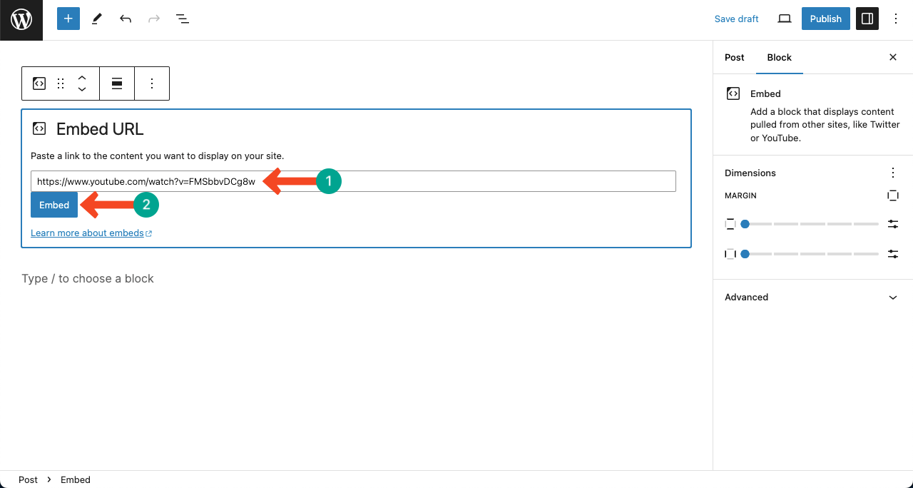 Paste the YouTube video link to the Embed block